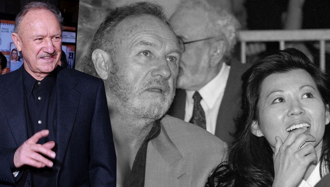 Gene Hackman ve eÅiÂ Betsy Arakawa’nÄ±n Ã¶lÃ¼m sebebi belli oldu